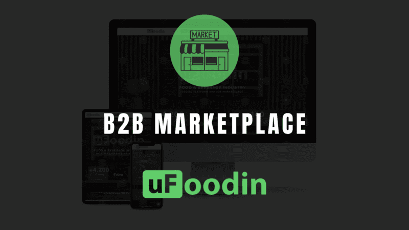 UFOODIN B2B MARKETPLACE FOOD BEVERAGE INDUSTRY WHOLESALE