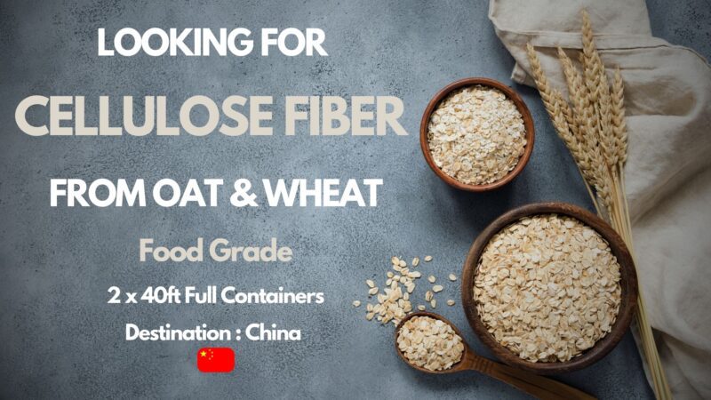 LOOKING FOR CELLULOS FIBER FROM OAT & WHEAT (1)