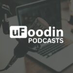 Group logo of uFoodin Podcasts 🎙